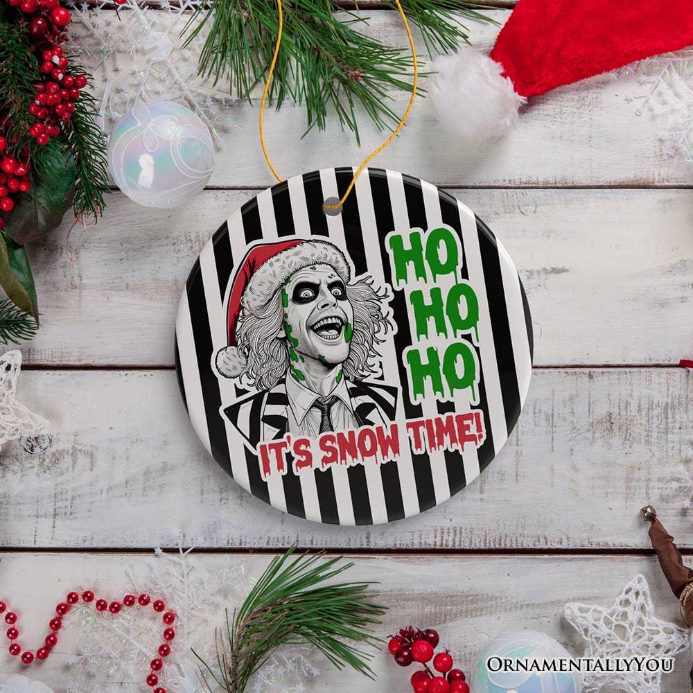 Ho Ho Ho It's Snow Time! Funny Horror Christmas Ornament - McCabe's Costumes