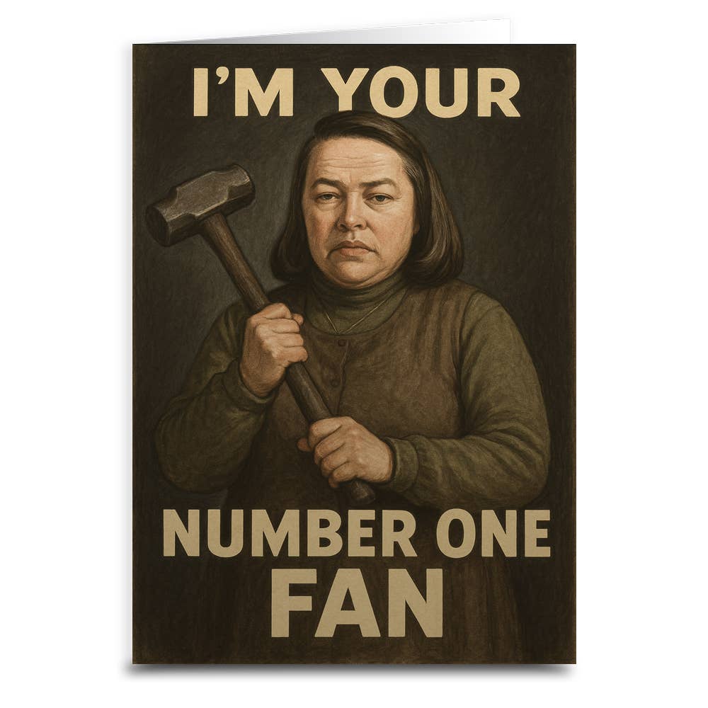 Happy Birthday From Your Number One Fan Greeting Card